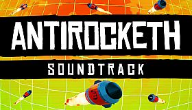 Antirocketh - Original Soundtrack