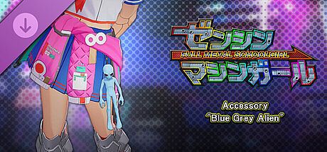 FULL METAL SCHOOLGIRL - Accessory: "Blue Grey Alien" DLC