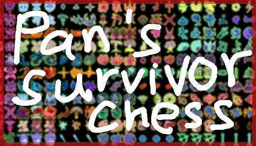 Pan's Survivor Chess
