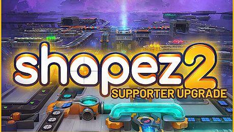 shapez 2 Supporter Edition Upgrade