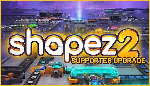 shapez 2 Supporter Edition Upgrade