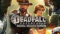 Deadfall Adventures Digital Deluxe
