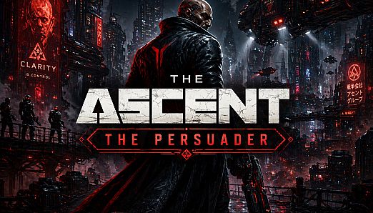 The Ascent - The Persuader