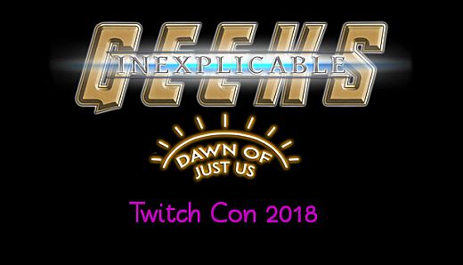 Inexplicable Geeks, Outfit Pack: Twitch Con 2018