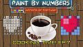 Paint By Numbers - Cooking Time! Ep. 7