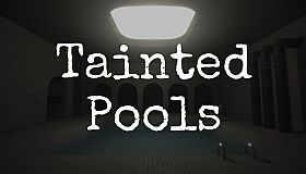 Tainted Pools