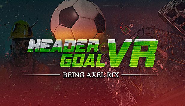 Buy Header Goal VR: Being Axel Rix