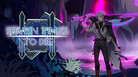 Seven Times To Die Game