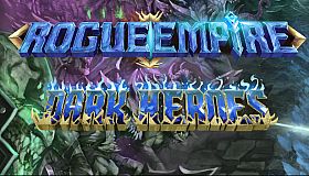 Rogue Empire - Dark Heroes