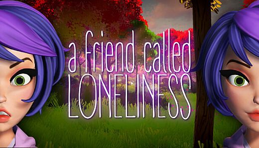 A friend called Loneliness