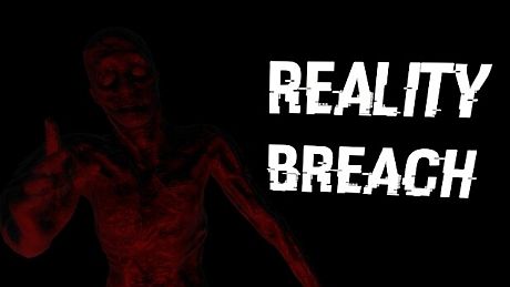 Reality Breach Game