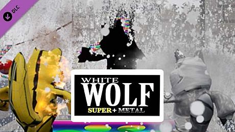 White Wolf - Super + Metal DLC