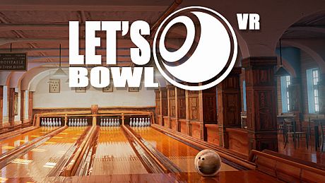 Let's Bowl VR - Bowling Game Game
