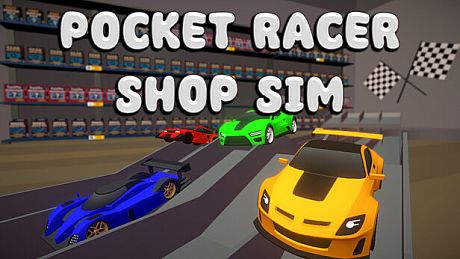 Pocket Racer Shop Sim Game