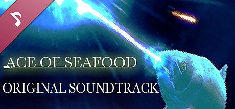 Ace of Seafood - Original Soundtrack DLC
