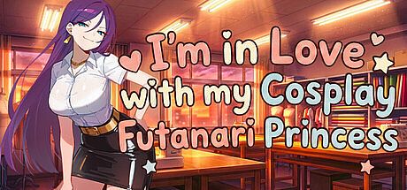 I'm in Love with My Cosplay Futanari Princess Game