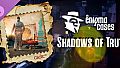 The Enigma Cases - Shadows of Truth
