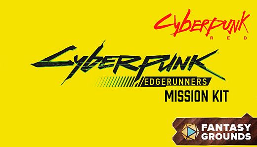 Fantasy Grounds - Cyberpunk RED - Cyberpunk: Edgerunners Mission Kit