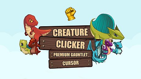 Creature Clicker - Premium Gauntlet Cursor