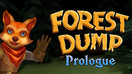 Forest Dump: Prologue Game