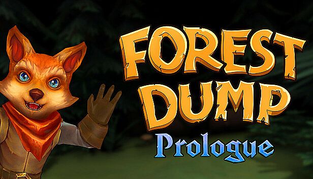 Buy Forest Dump: Prologue