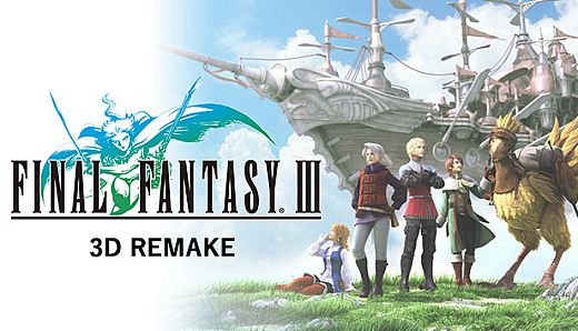 Final Fantasy III (3D Remake)