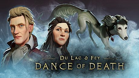 Dance of Death: Du Lac & Fey Game