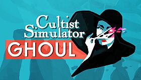 Cultist Simulator: The Ghoul