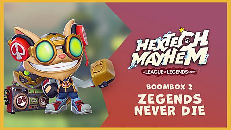 Hextech Mayhem: A League of Legends Story - BOOMBOX 2: ZEGENDS NEVER DIE DLC