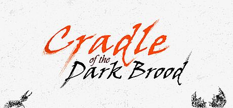 Cradle of the Dark Brood Game