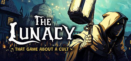 The Lunacy: That Game About a Cult Game