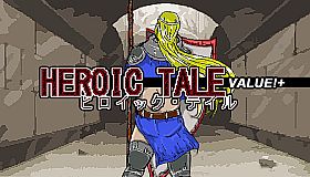 Heroic Tale VALUE!+