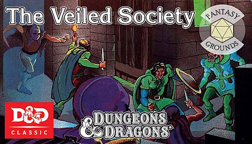 Fantasy Grounds - D&D Classics: B6 The Veiled Society (Basic)