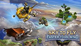 Sky To Fly: Faster Than Wind