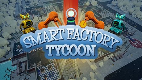Smart Factory Tycoon Game