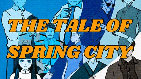 THE TALE OF SPRING CITY Game