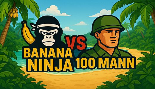 Banana Ninja VS 100 Mann