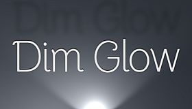 Dim Glow