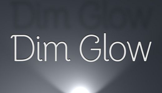 Dim Glow
