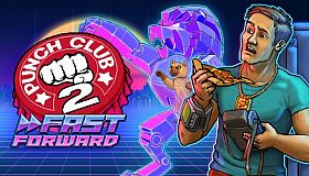 Punch Club 2: Fast Forward