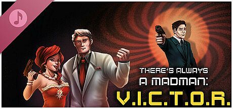 There's Always a Madman: V.I.C.T.O.R. Soundtrack DLC