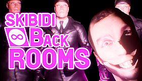 SKIBIDI BACKROOMS