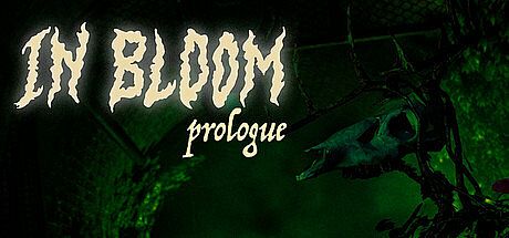 In Bloom: Prologue Game