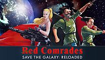 Buy Red Comrades Save the Galaxy: Reloaded PC