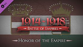 Battle of Empires: 1914-1918 - Honor of the Empire