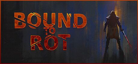 Bound to Rot Game