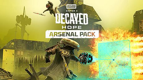Meet Your Maker - Sector 3 Arsenal Pack
