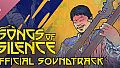 Songs of Silence - The Original Soundtrack