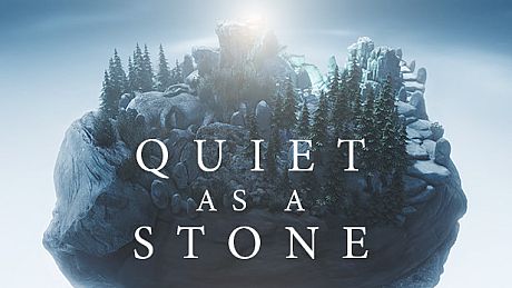 Quiet as a Stone Game