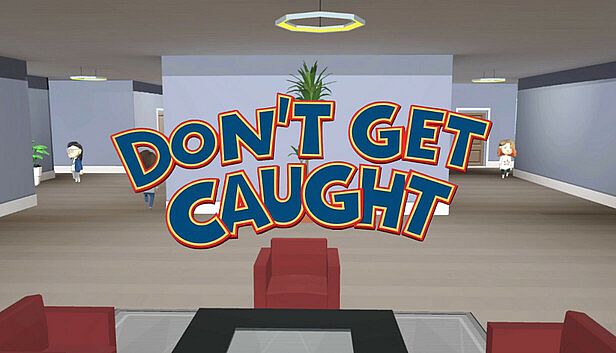 Buy Don't Get Caught